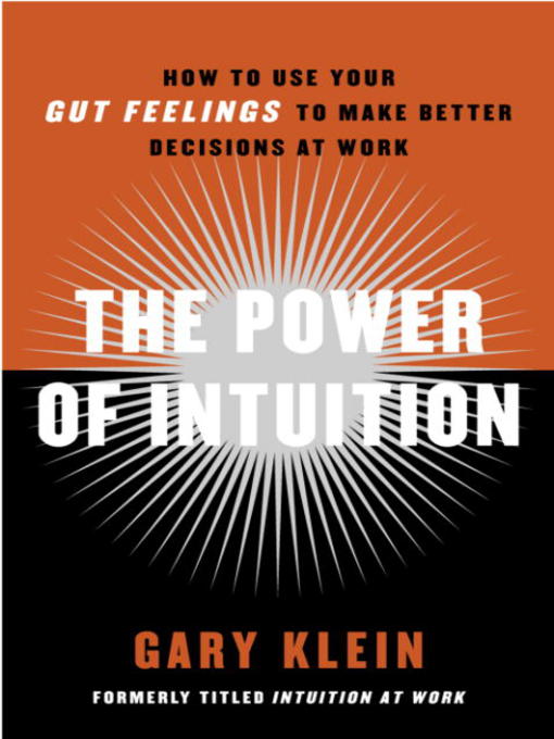 Title details for The Power of Intuition by Gary Klein - Wait list